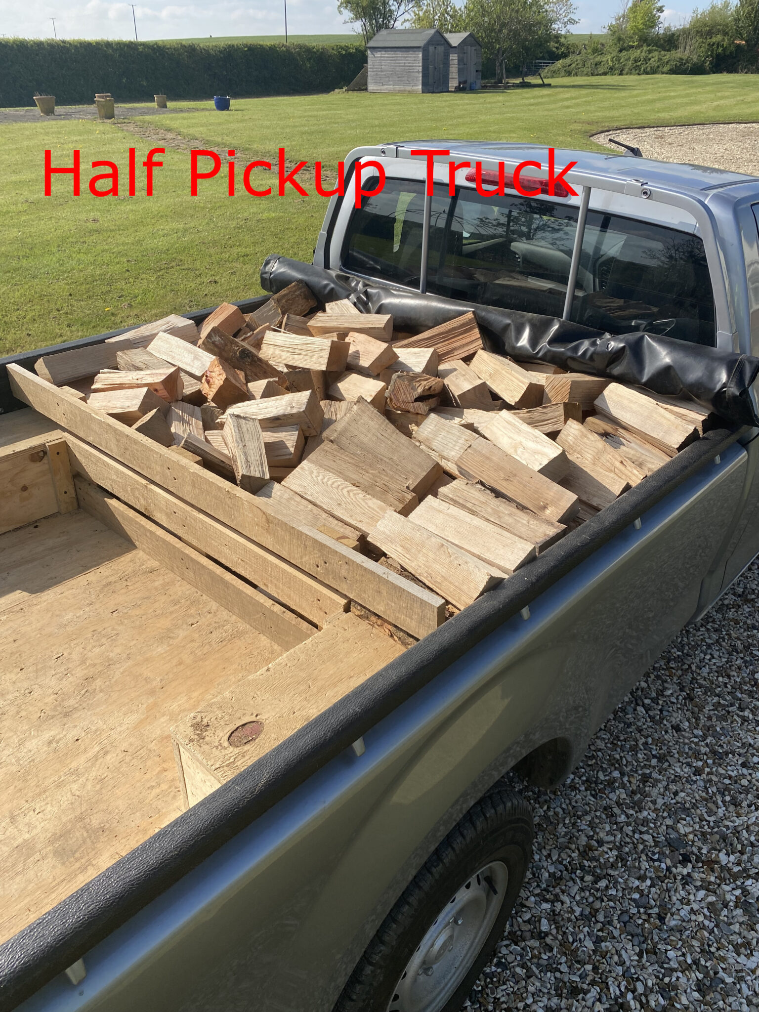 Half Pickup Truck / Hardwood / Standard sized Logs / Stacking